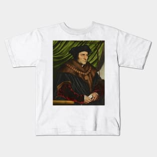 Sir Thomas More by Hans Holbein the Younger Kids T-Shirt